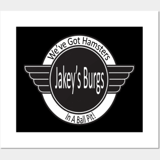 Jakey's Burgs! Come on Down! Posters and Art